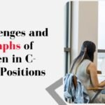 Challenges and Triumphs of Women in C-Suite Positions