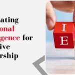 Cultivating Emotional Intelligence for Effective Leadership