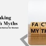 Debunking Health Myths_ Evidence-based Advice for Women