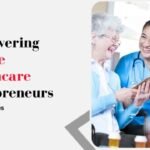 Empowering Female Healthcare Entrepreneurs_ Success Stories
