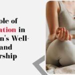 The Role of Meditation in Women’s Well-being and Leadership