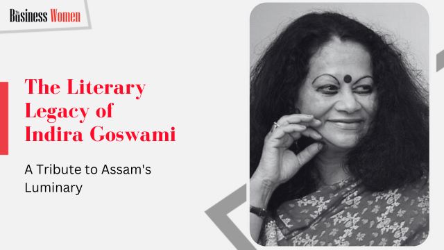 The Literary Legacy of Indira Goswami: A Tribute to Assam’s Luminary